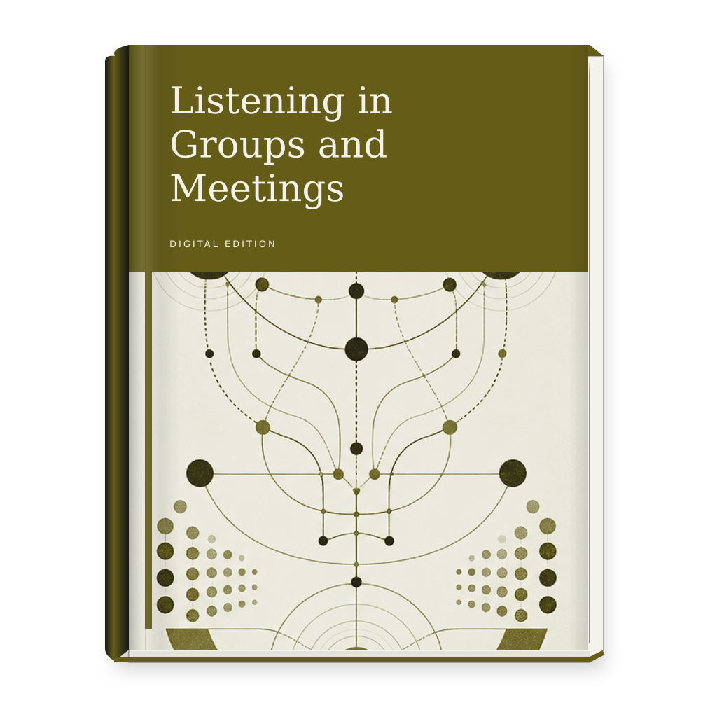Listening in Groups and Meetings